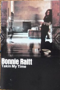 bonnie raitt takin my time