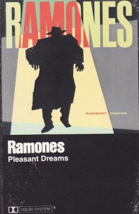 ramones pleasant dreams cassette