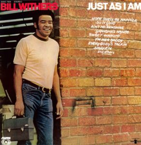 bill withers just as I am